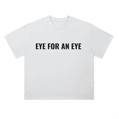 [Eye For An Eye] Heavyweight Tee - White