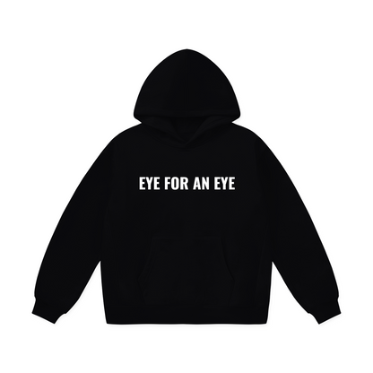 [Eye For An Eye] PREMIUM Hoodie - Black